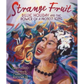 Strange Fruit: Billie Holiday and the Power of a Protest Song