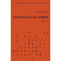 Advanced Algebra, Part 1