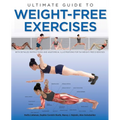 Ultimate Guide to Weight-Free Exercises