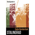 Fedor Bondarchuk: Stalingrad