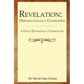Revelation: Dispensationally Considered