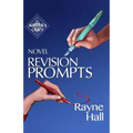 Novel Revision Prompts: Make Your Good Book Great - Self-Edit Your Plot, Scenes & Style