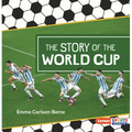 The Story of the World Cup