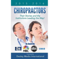Chiropractors: Their Stories and the Institutions Leading the Way