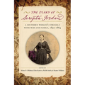 The Diary of Serepta Jordan: A Southern Woman's Struggle with War and Family, 1857-1864