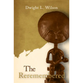The Re-Remembered