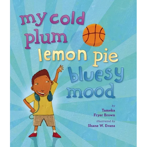 My Cold Plum Lemon Pie Bluesy Mood