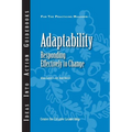 Adaptability: Responding Effectively to Change