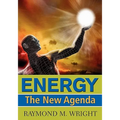 Energy: The New Agenda