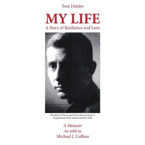 My Life: A Story of Resilience and Love