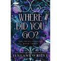 Where Did You Go?