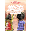 Abolition and Queer Justice