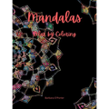 Mandalas: Relax by Coloring: Adult Coloring Book Featuring Beautiful Mandalas - Features 50 Original Hand Drawn Designs For adul