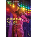Christ and Culture: A Global Perspective