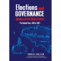 Elections and Governance: Jamaica on the Global Frontier: The Colonial Years, 1663 to 1962