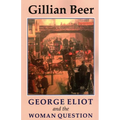 George Eliot and the Woman Question