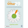The Other 29: How Supporting Your Neurodivergent Learner Can Improve Teaching and Learning for the Whole Class
