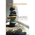 Building Socialism: World Multilingual Poetry from the Revolutionary Poets Brigade