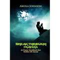 Breakthrough Prayers: A prayer handbook that tackles life's issues