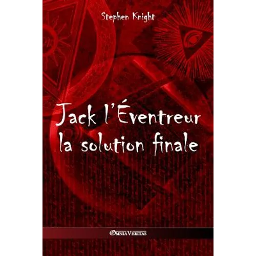 Jack l'Éventreur: la solution finale