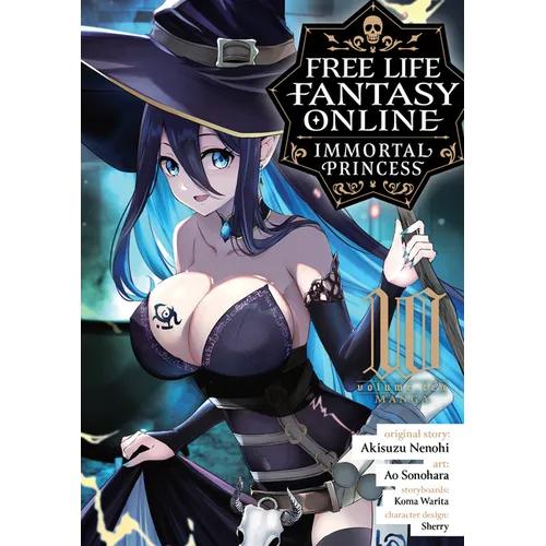 Free Life Fantasy Online: Immortal Princess (Manga) Vol. 10
