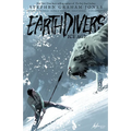 Earthdivers, Vol. 2: Ice Age