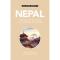 Nepal - Culture Smart!: The Essential Guide to Customs & Culture
