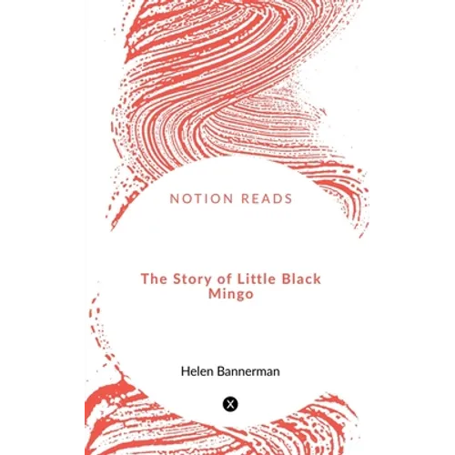 The Story of Little Black Mingo
