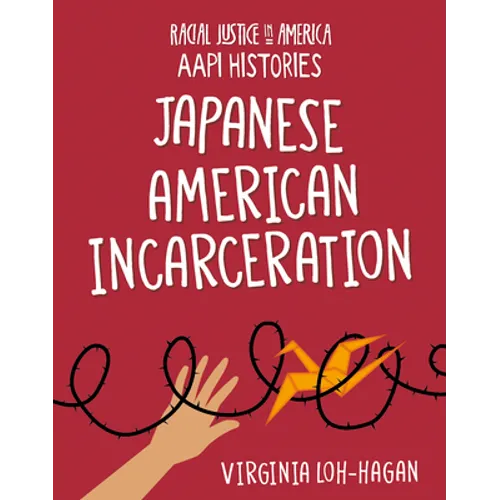 Japanese American Incarceration