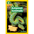 Amazon Animals (National Geographic Kids Readers, Level 3): 100 Fun Facts about Snakes, Sloths, Spiders, and More