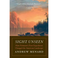 Sight Unseen: How Frémont's First Expedition Changed the American Landscape
