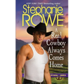 A Real Cowboy Always Comes Home