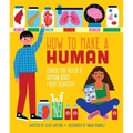 How to Make a Human: Could You Build a Human Body from Scratch?