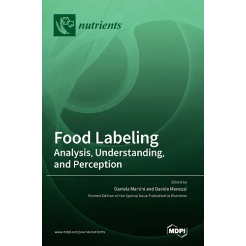 Food Labeling: Analysis, Understanding, and Perception
