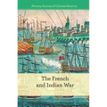 The French and Indian War