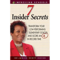 7 Insider Secrets: Transform Your Low-Performing Elementary School and Score an "a" in Record Time