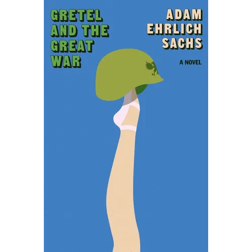 Gretel and the Great War