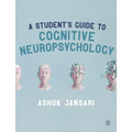A Student's Guide to Cognitive Neuropsychology