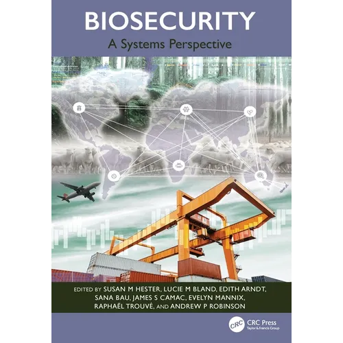 Biosecurity: A Systems Perspective