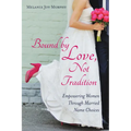 Bound by Love, Not Tradition: Empowering Women Through Married Name Choices