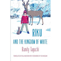 Riku and the Kingdom of White