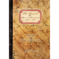 The Travels of David Thompson 1784-1812: Volume II Foothills and Forests 1798-1806, to the Pacific and Return 1807-1812