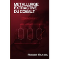 Métallurgie Extractive du Cobalt - 3 ed.