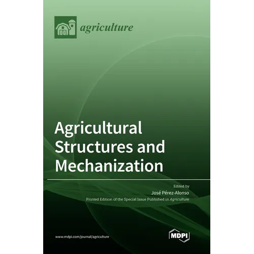 Agricultural Structures and Mechanization