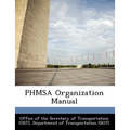 PHMSA Organization Manual