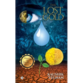 The Lost Gold: Debuting the "One Hour Novel"