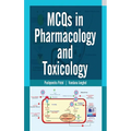 MCQs in Pharmacology and Toxicology