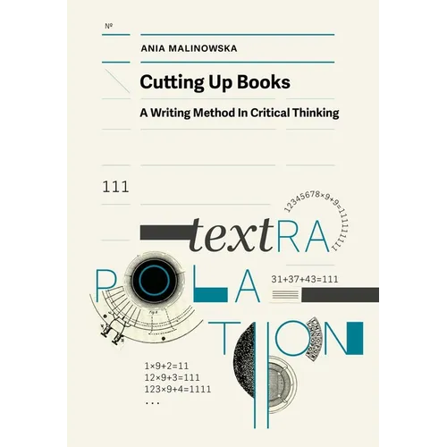 Cutting Up Books: A Writing Method in Critical Thinking