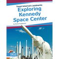 Exploring Kennedy Space Center