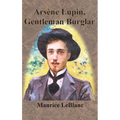 Arsène Lupin, Gentleman Burglar